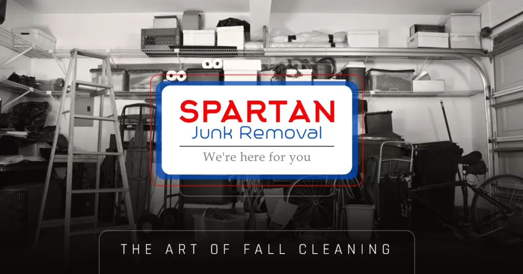 Banner - The Art Of Fall Cleaning And Junk Removal